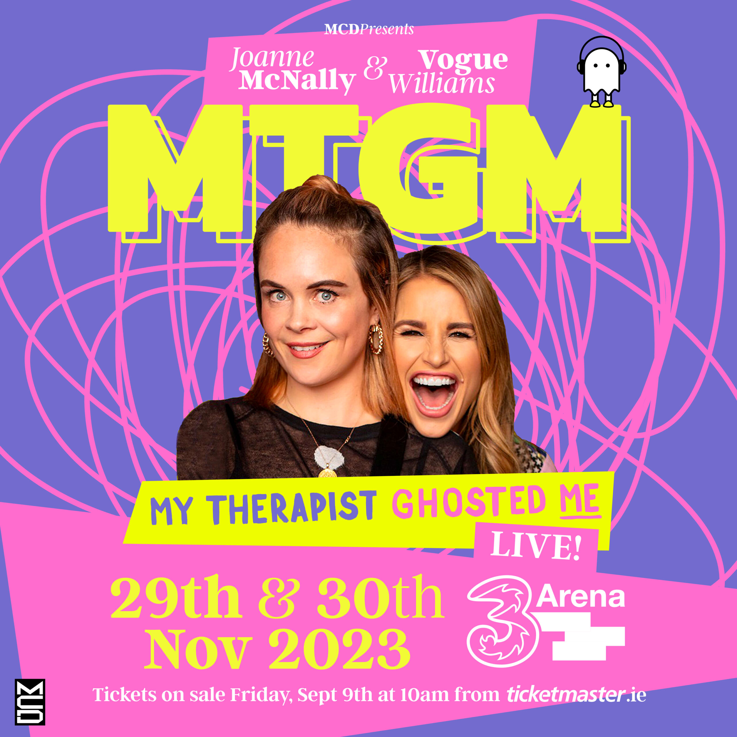 Joanne McNally & Vogue Williams My Therapist Ghosted Me Live Arena shows for November 2023!