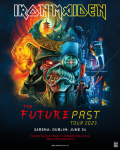 Iron Maiden announced for 3Arena Dublin, June 24th 2023!