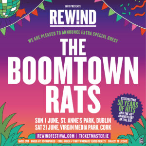 Get ready, Ireland! The Rewind Festival is BACK. Live at St Anne’s Park Dublin on June 1st and Virgin Media Park Cork on June 21st Headlining Dublin is the legendary Billy Ocean And Cork’s headliner is the iconic Squeeze! Plus Boyzlife, ABC Matt Goss and just announced The Boomtown Rats! Tickets 59.90 to 69.90 on sale now - service charge will apply, subject to licence. Rewind 2025 - Relive the Classics - The perfect Xmas gift!